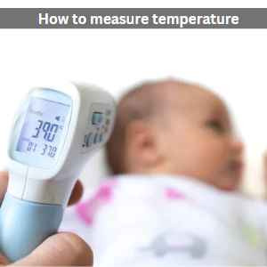 how to measure temperature form children fever