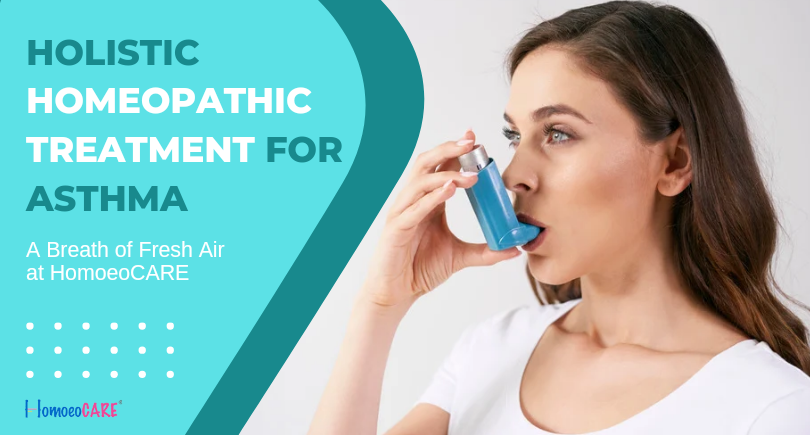 Holistic Homeopathic Treatment for Asthma