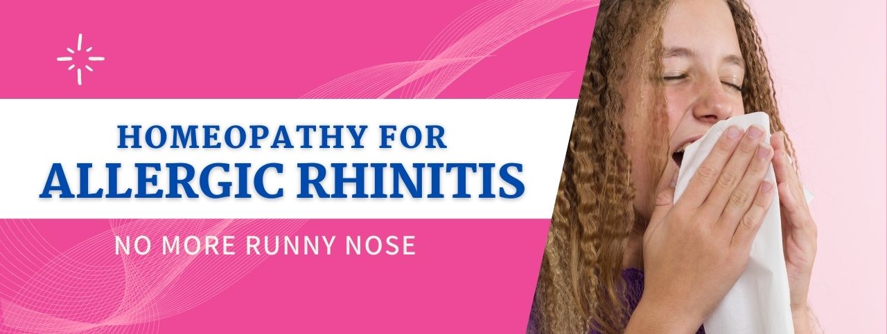 Homoeopathic Treatment for Allergic Rhinitis